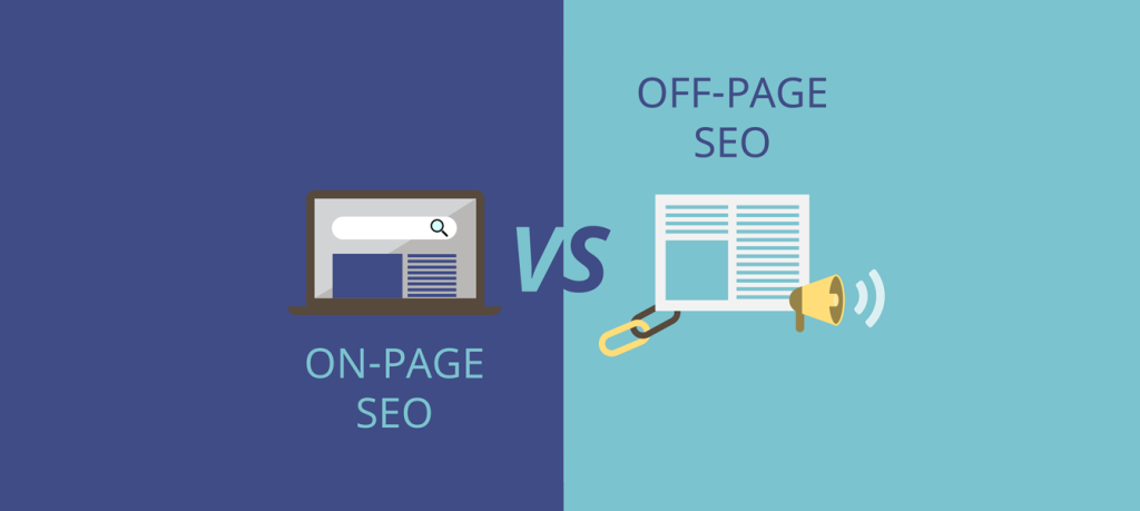 Off-Page SEO Vs. On-Page SEO